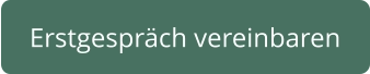 Erstgespräch vereinbaren