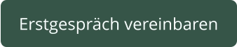 Erstgespräch vereinbaren